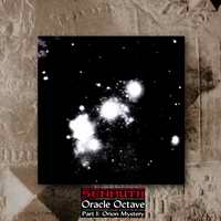 Oracle octave Part I: Orion Mystery